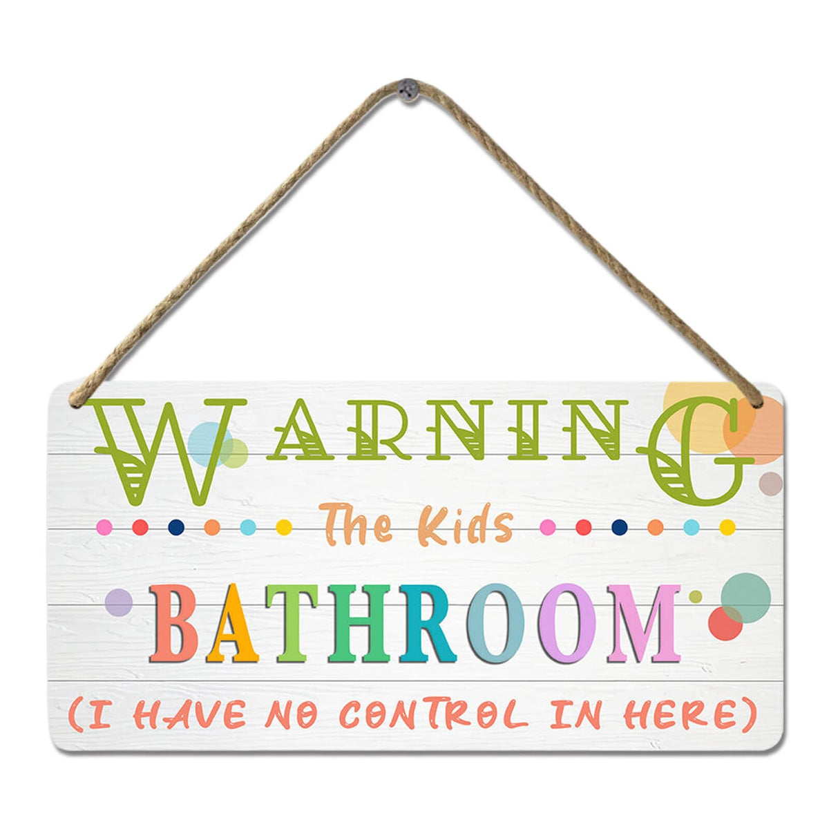 YOHIYE Kids Bathroom Wood Sign 'I Have No Control In Here' 12x6 Inch Rustic Humor Wall Art Decor