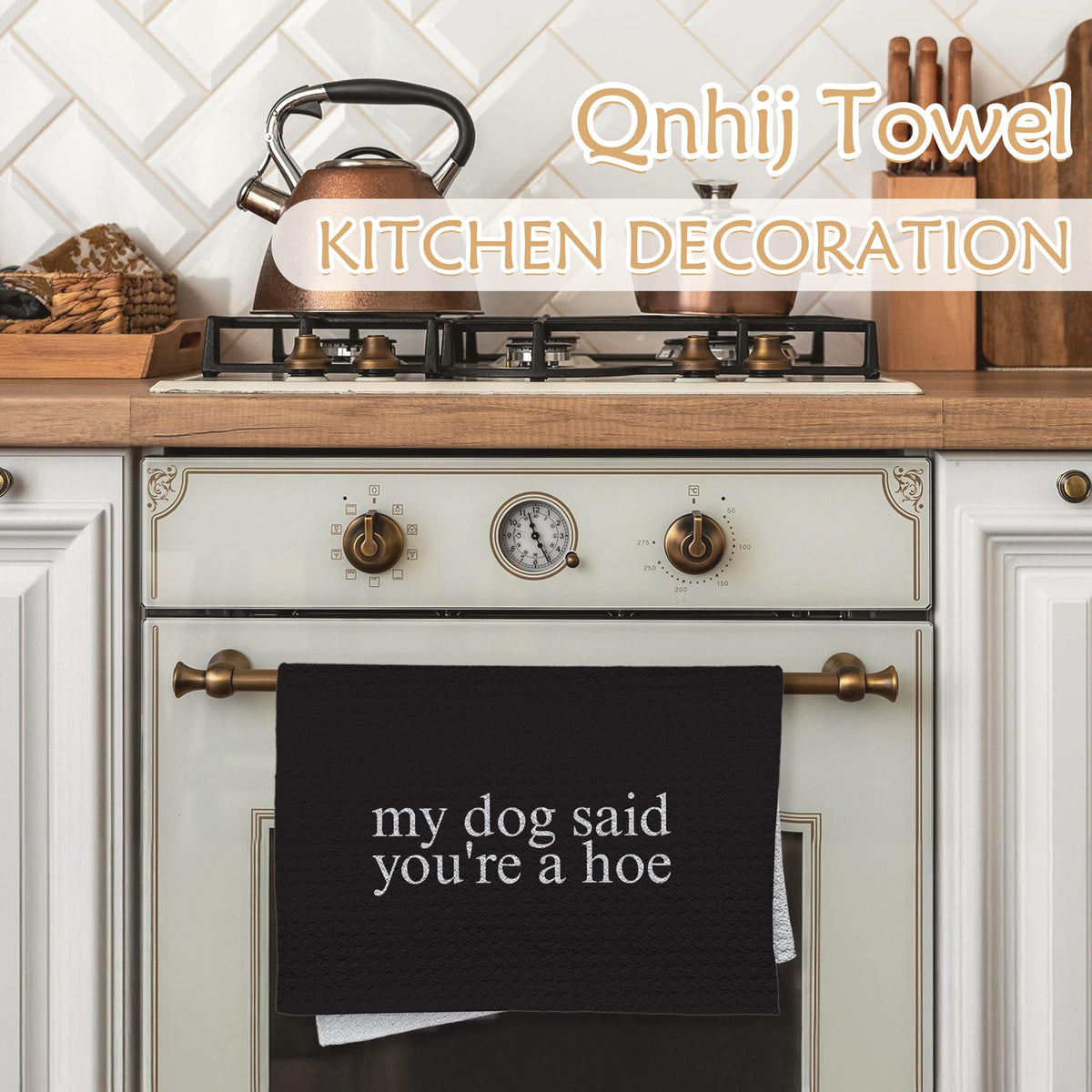 Qnhij Funny Dog Kitchen Towels, Gifts for Dogs Lovers Women Men, My Dog Said You're a Hoe Decorative Hand Towels for Bathroom, Funny Kitchen Bathroom Decor, 16x24 Inch