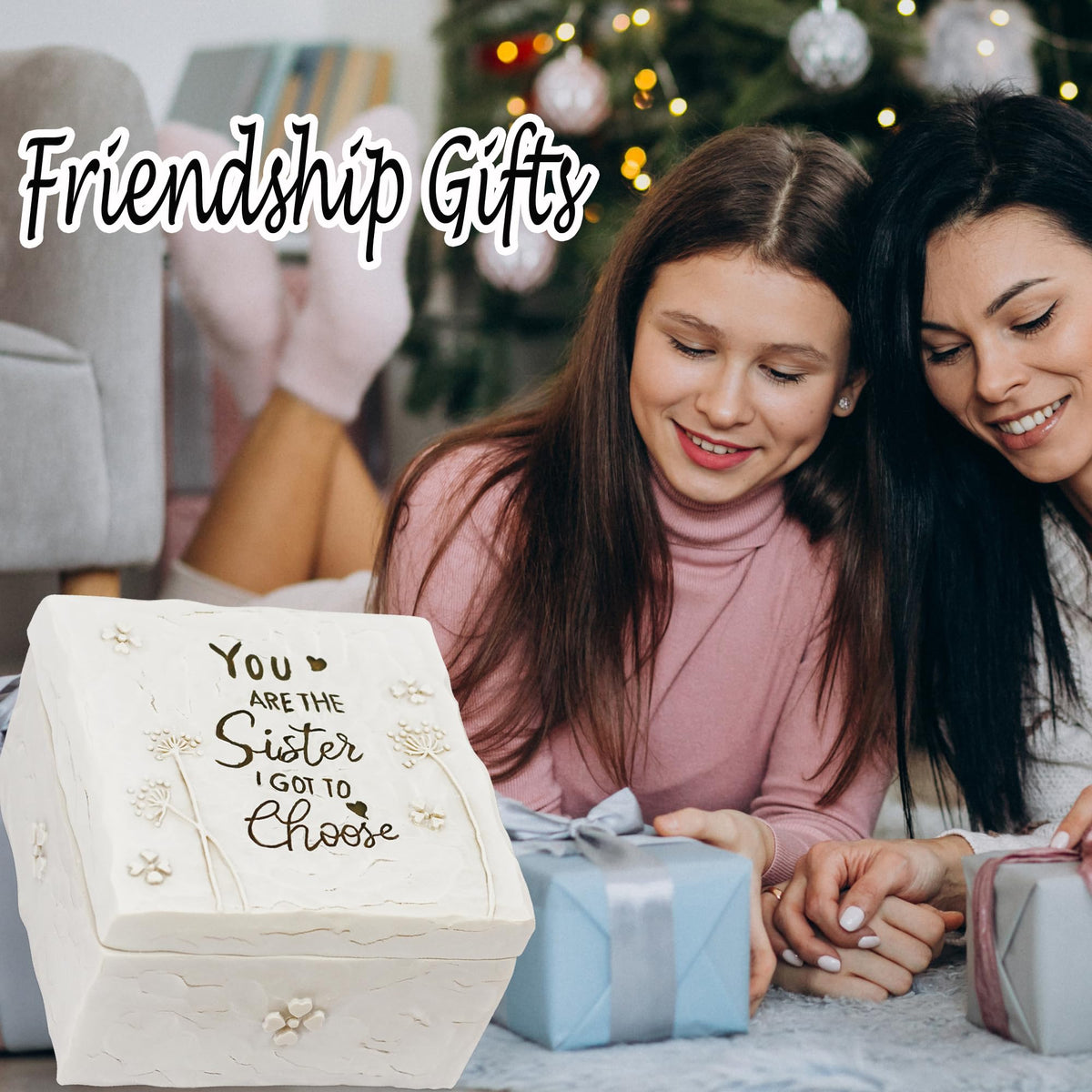 BORLESTA Gifts for Friends - Friend Gifts for Women, Friend Christmas Birthday Gifts for Friends - You're The Sister I Got to Choose - Sister Gifts from Sister, Friendship Hand-Painted Keepsake Box
