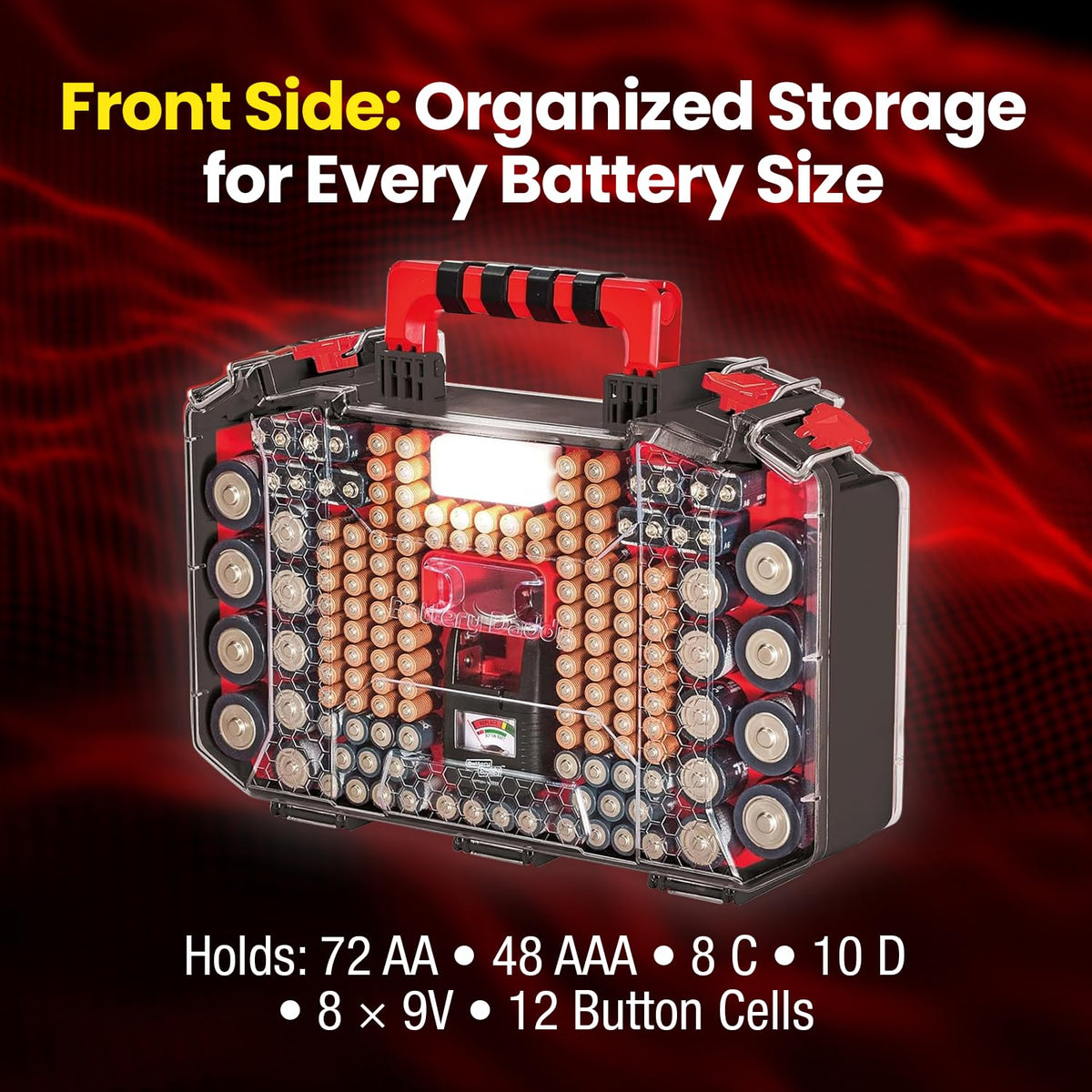 Battery Daddy Storage & Organizer Case w/Light and Tester, Stores & Protects Over 200 Batteries, Double-Sided, Clear Locking Lid, Secure Latches & Portable Handle- Black (Batteries Not Included)